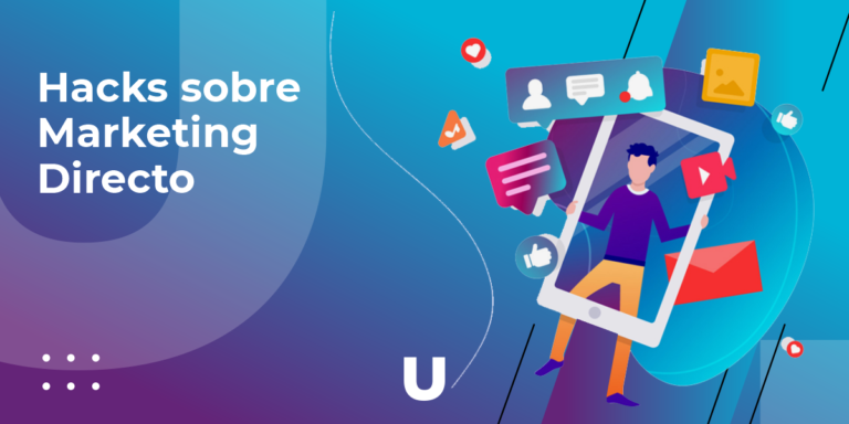 Hacks sobre marketing directo