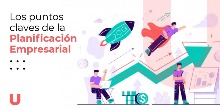 Los puntos claves de la planificación empresarial