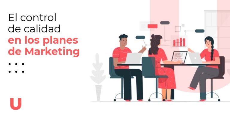 El control de calidad en los planes de Marketing